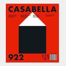 CASABELLA Nº 922. IZQUIERDO. ATELIER KEMPE THILL. TALLER CAPITAL. YOUNG & AYATA+MICHAN. PEREDO. VIGANÒ "GODSELL. TEN. RADIC. LE CORBUSIER, PINCEAU E DON CHICIOTTE".