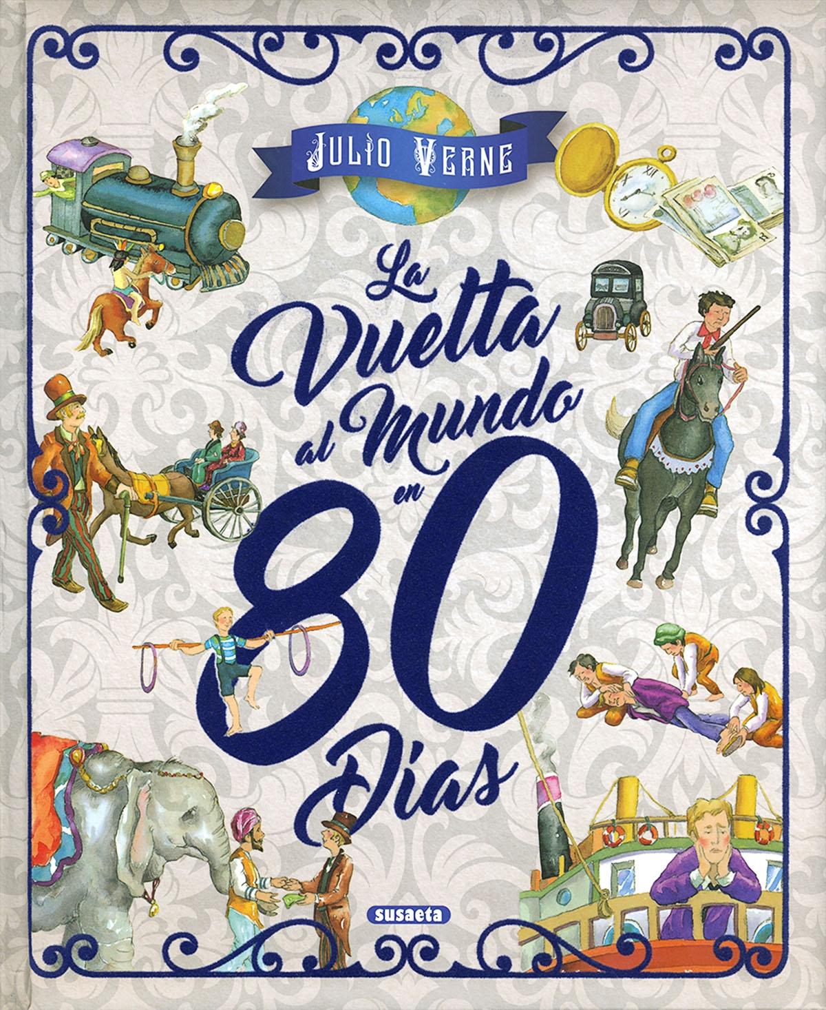 VUELTA AL MUNDO EN 80 DÍAS,LA.