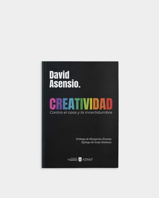 CREATIVIDAD "CONTRA EL CAOS Y LA INCERTIDUMBRE"