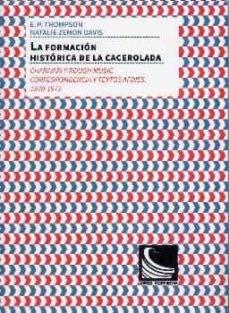FORMACIÓN HISTÓRICA DE LA CACEROLADA, LA. CHARIVARI Y ROUGH MUSIC. Y TEXTOS AFINES. 1971-1972