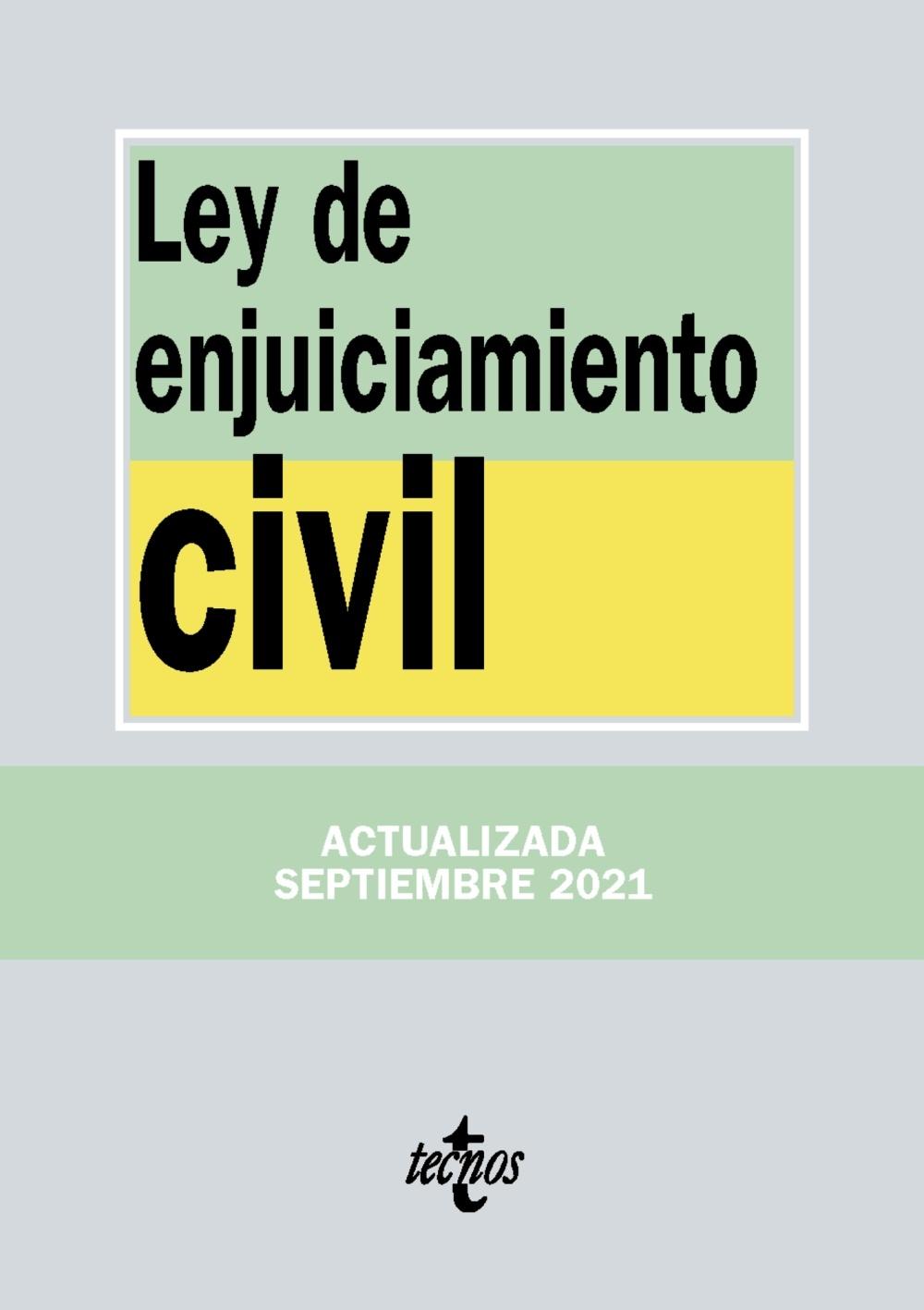 LEY DEL ENJUICIAMIENTO CIVIL. 