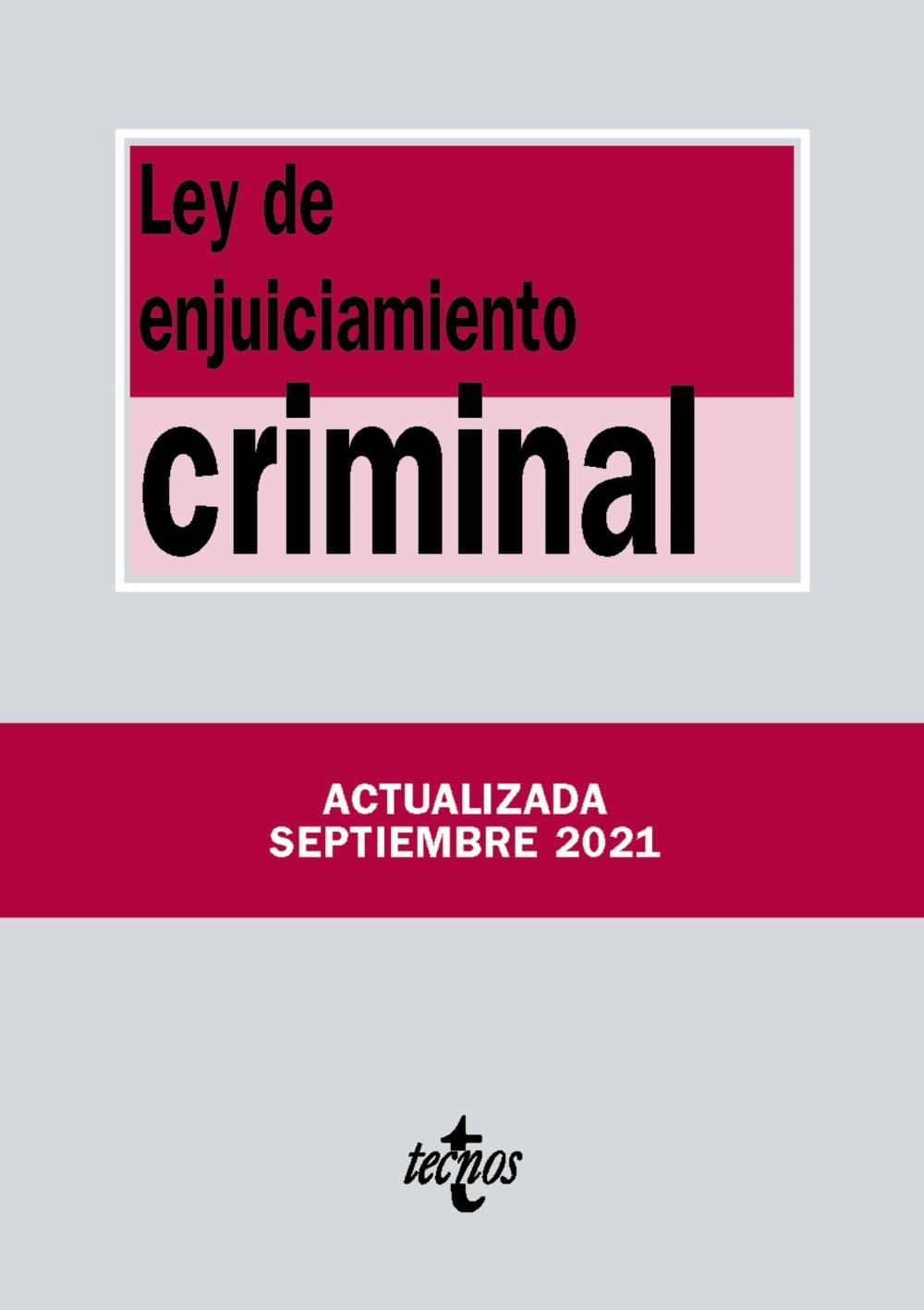 LEY DEL ENJUICIAMIENTO CRIMINAL.