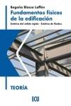 FUNDAMENTOS FÍSICOS DE LA EDIFICACIÓN. ESTÁTICA DEL SÓLIDO RÍGIDO. ESTÁTICA DE F