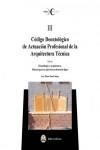 CODIGO DEONTOLOGICO DE ACTUACION PROFESIONAL DE LA ARQUITECTURA TECNICA