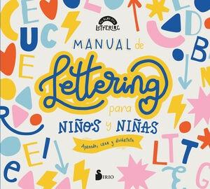 MANUAL DE LETTERING PARA NIÑOS Y NIÑAS. 