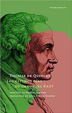 ÚLTIMOS DÍAS DE IMMANUEL KANT, LOS