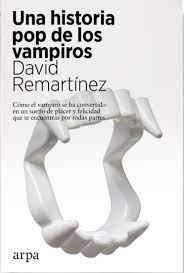 HISTORIA POP DE LOS VAMPIROS, UNA . 