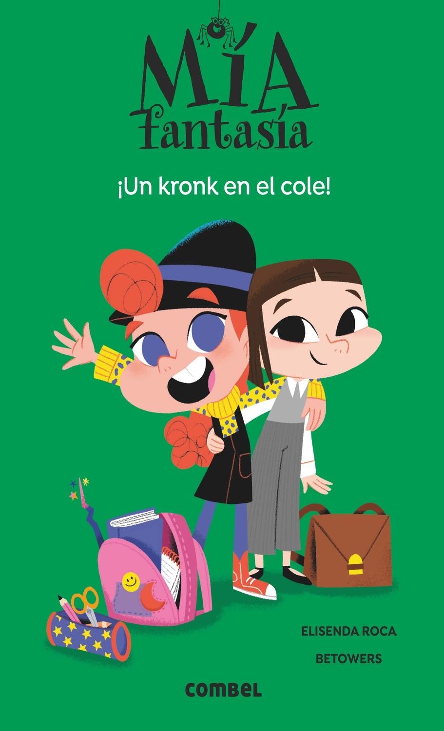 MIA FANTASIA 2: UN KRONK EN EL COLE.