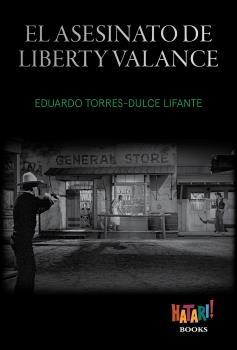 ASESINATO DE LIBERTY VALANCE, EL