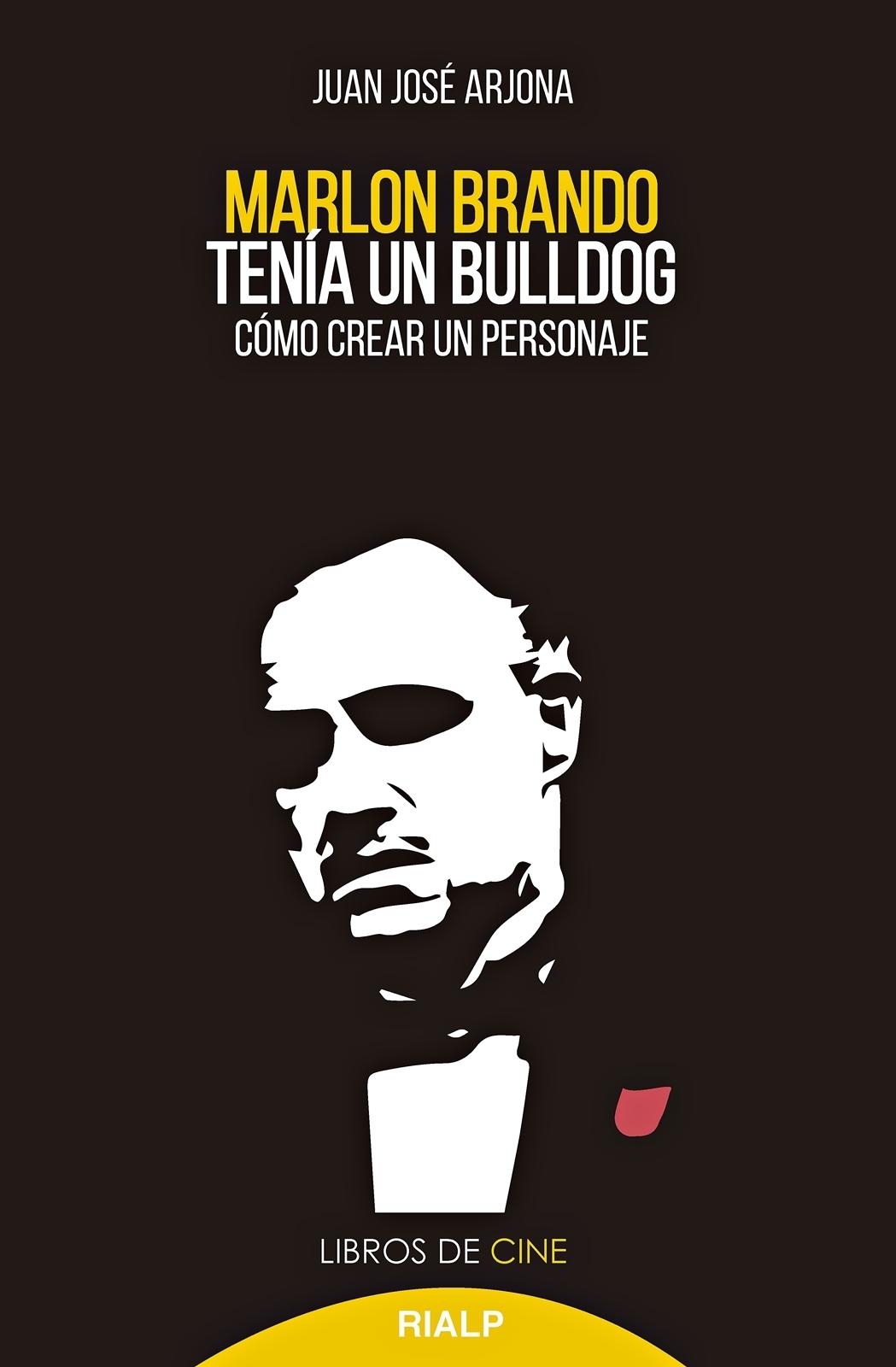 MARLON BRANDO TENÍA UN BULLDOG "CÓMO CREAR UN PERSONAJE"