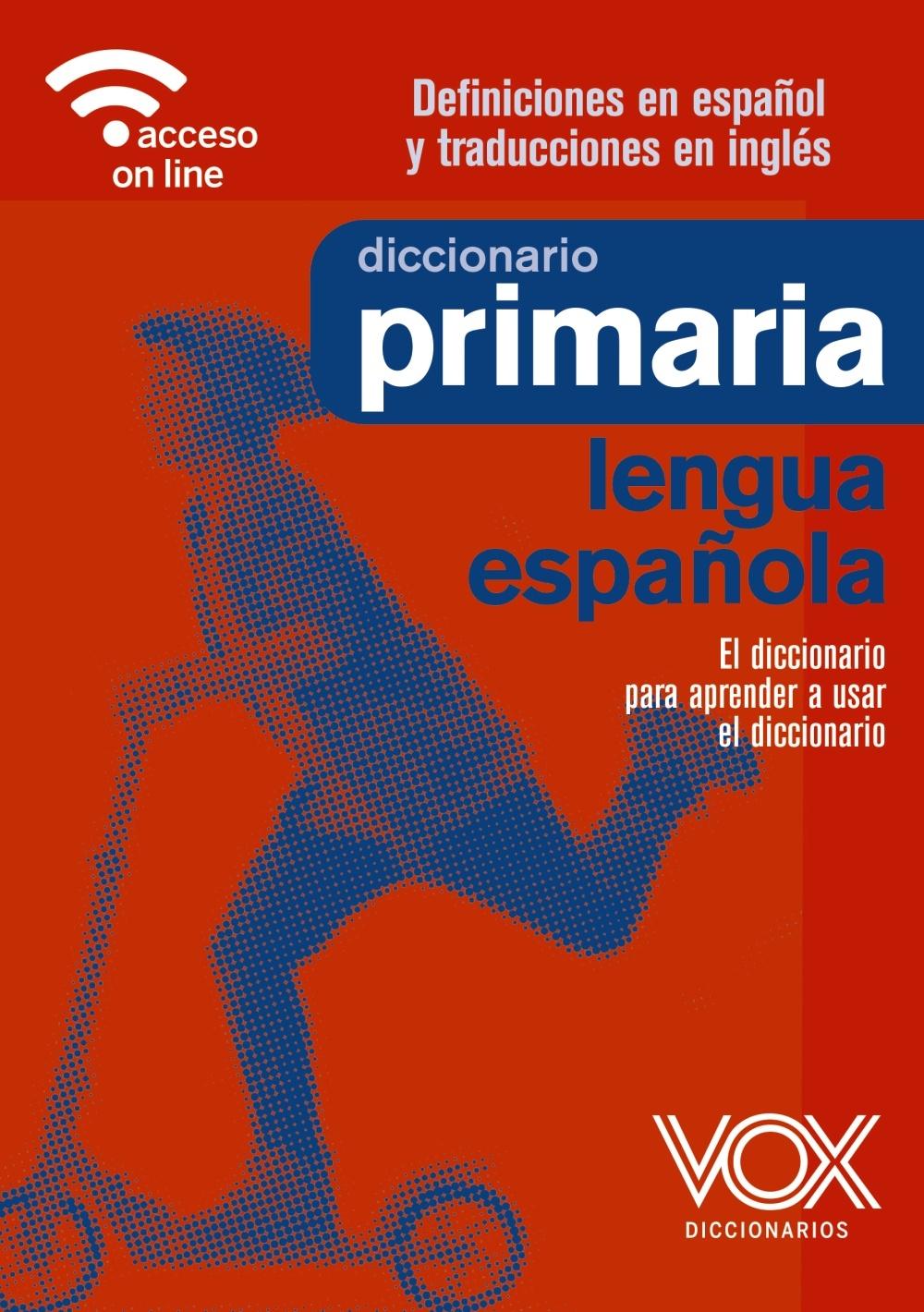 DICCIONARIO DE PRIMARIA. 