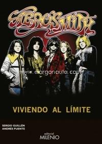 AEROSMITH: VIVIENDO AL LÍMITE. 