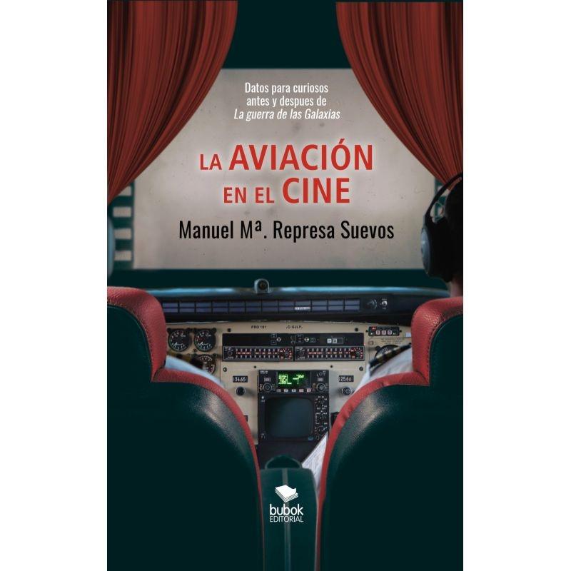 AVIACIÓN EN EL CINE, LA