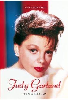 JUDY GARLAND. BIOGRAFÍA