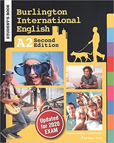 BURLINGTON INTERNATIONAL ENGLISH A2 STUDENT'S BOOK 2ND EDITION. 