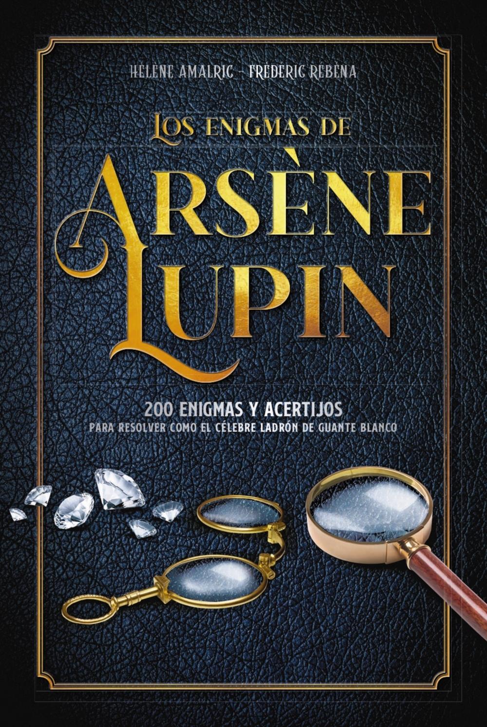 ENIGMAS DE ARSENE LUPIN,LOS. 