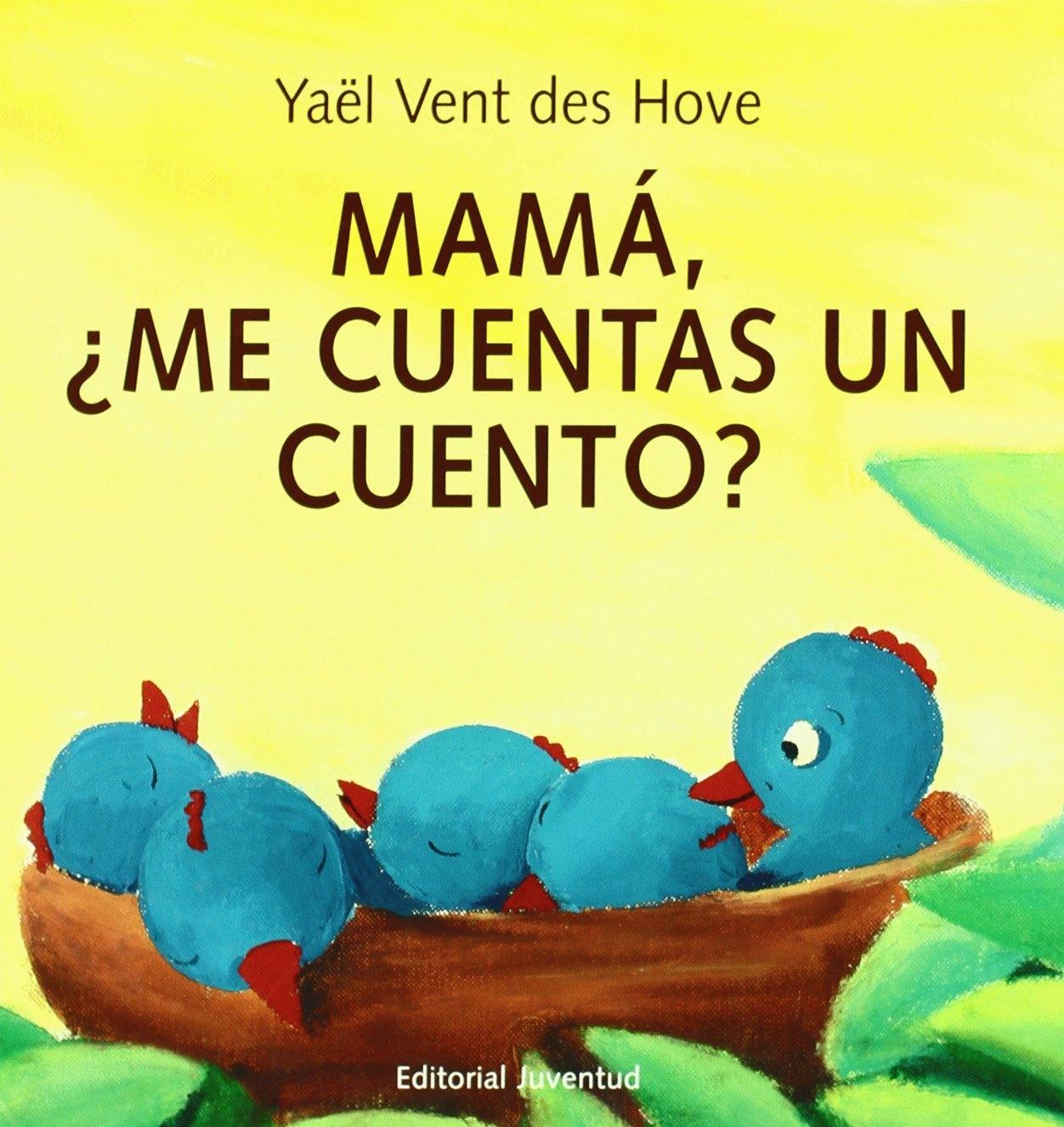 MAMÁ, ¿ME CUENTAS UN CUENTO?