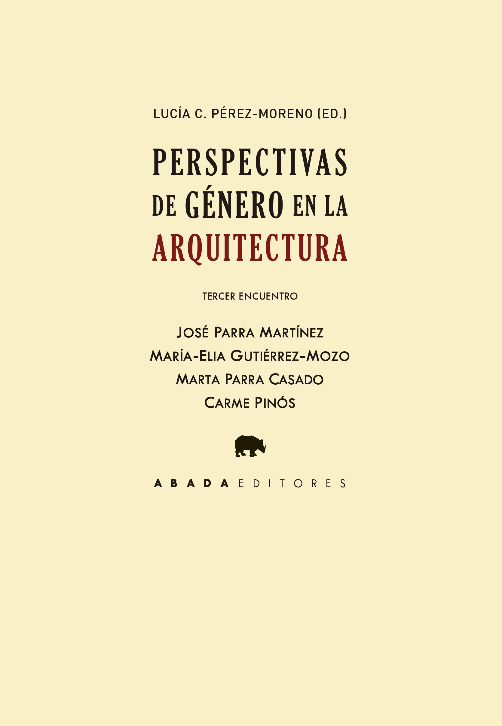 PERSPECTIVAS DE GENERO EN LA ARQUITECTURA. TERCER ENCUENTRO. 