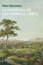 REPÚBLICA DE LOS ESPÍRITUS LIBRES, LA. JENA, 1800