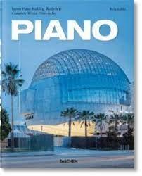 PIANO: RENZO PIANO COMPLETE WORKS 1966-TODAY 2021 EDITION
