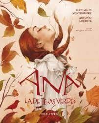 ANA DE LAS TEJAS VERDES.
