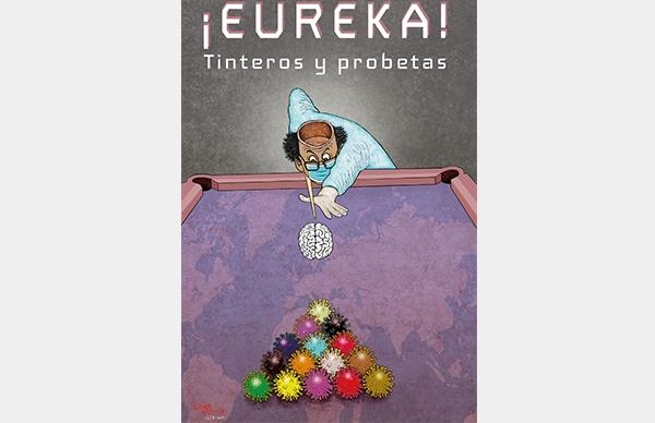 ¡EUREKA!TINTEROS Y PROBETAS