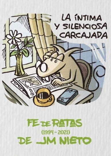 INTIMA Y SILENCIOSA CARCAJADA, LA "FE DE RATAS DE JM NIETO (1994-2021)"