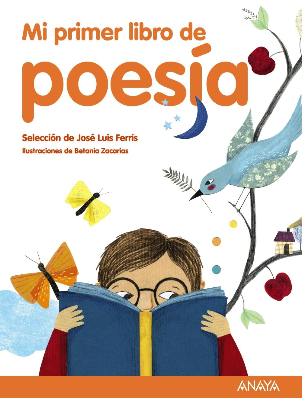 MI PRIMER LIBRO DE POESÍA "SELECCIÓN DE JOSÉ LUIS FERRIS"