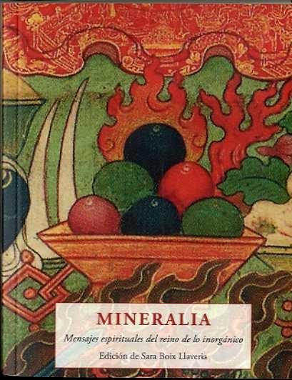 MINERALIA. MENSAJES ESPIRITUALES DEL REINO DE LO INORGANICO