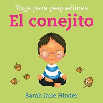 CONEJITO,EL "YOGA PARA PEQUEÑINES"