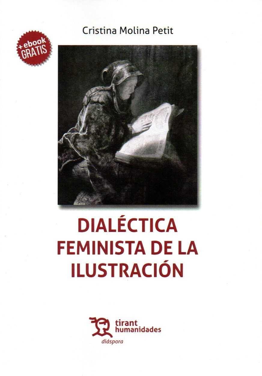 DIALECTICA FEMINISTA DE LA ILUSTRACION.