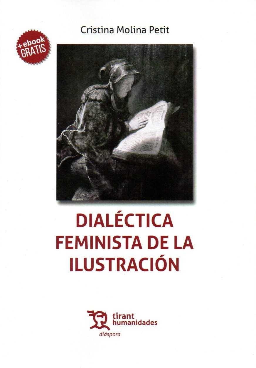 DIALECTICA FEMINISTA DE LA ILUSTRACION. 