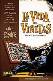 VIDA EN VIÑETAS, LA. HISTORIAS AUTOBIOGRAFICAS