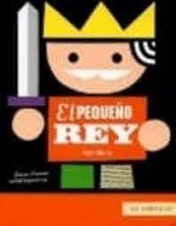 PEQUEÑO REY, EL