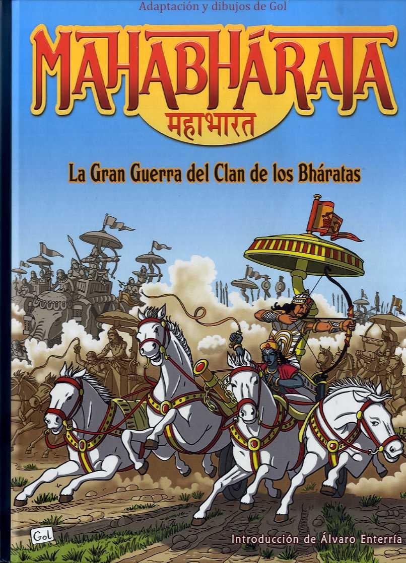 MAHABHÁRATA "LA GRAN GUERRA DEL CLAN DE LOS BHÁRATAS"