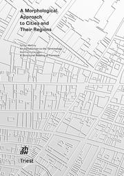 A MORPHOLOGICAL APPROACH TO CITIES AND REGIONS. 