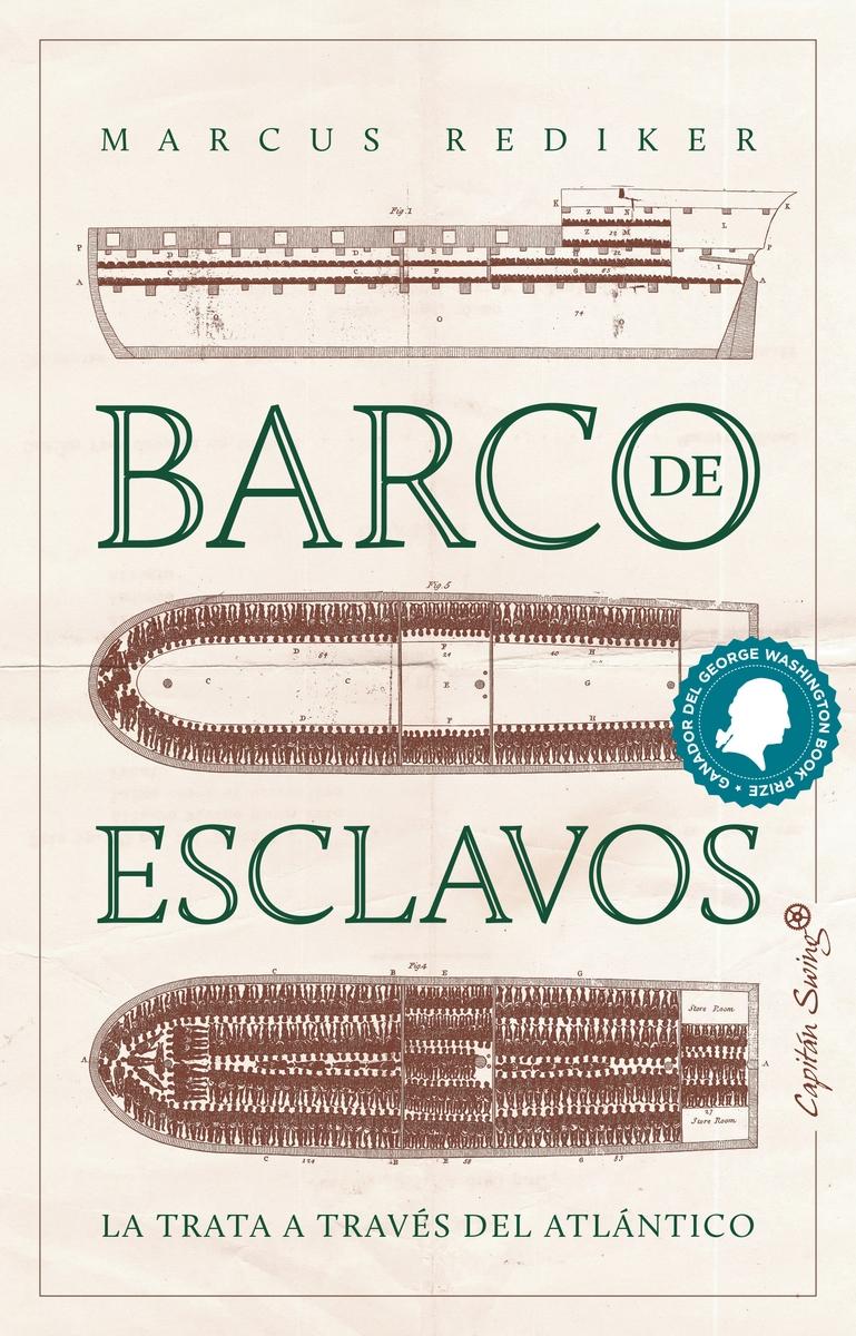 BARCO DE ESCLAVOS. LA TRATA A TRAVES DEL ATLANTICO. 