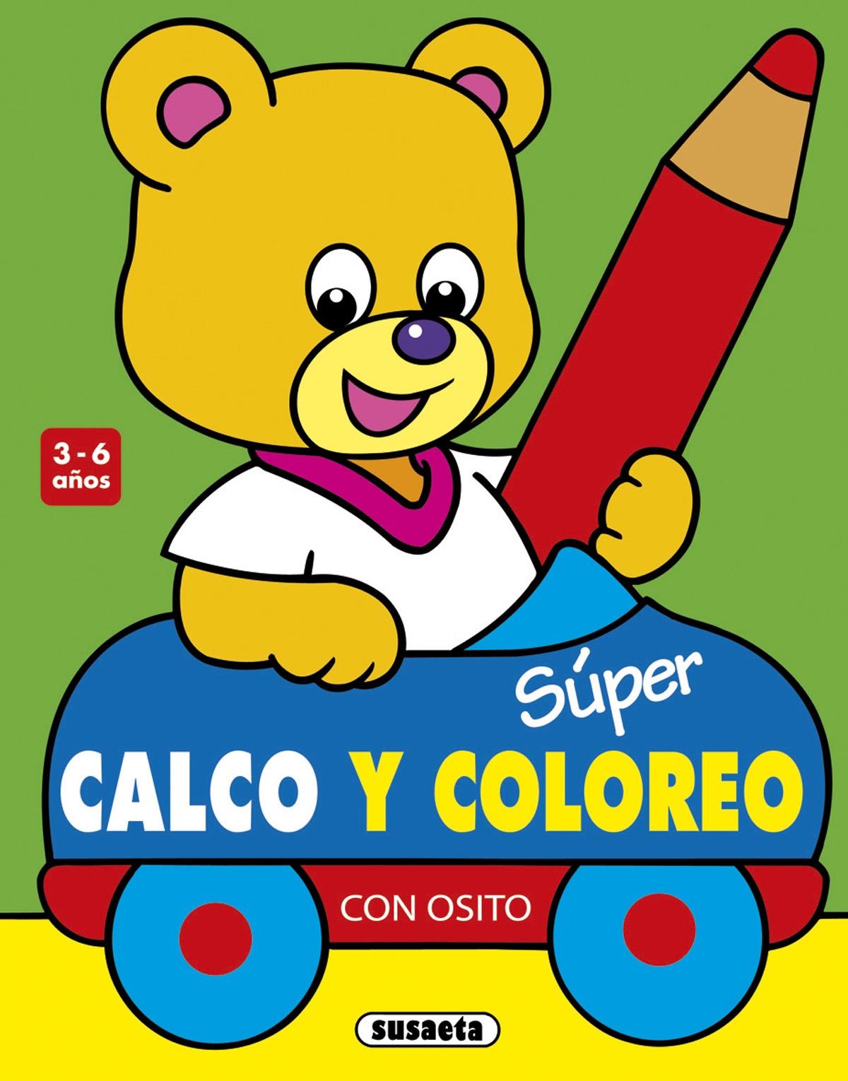 SUPER CALCO Y COLOREO CON OSITO