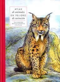 ATLAS DE ANIMALES EN PELIGRO DE EXTINCION. 