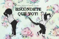 ¡ESCONDETE QUE VOY!. 