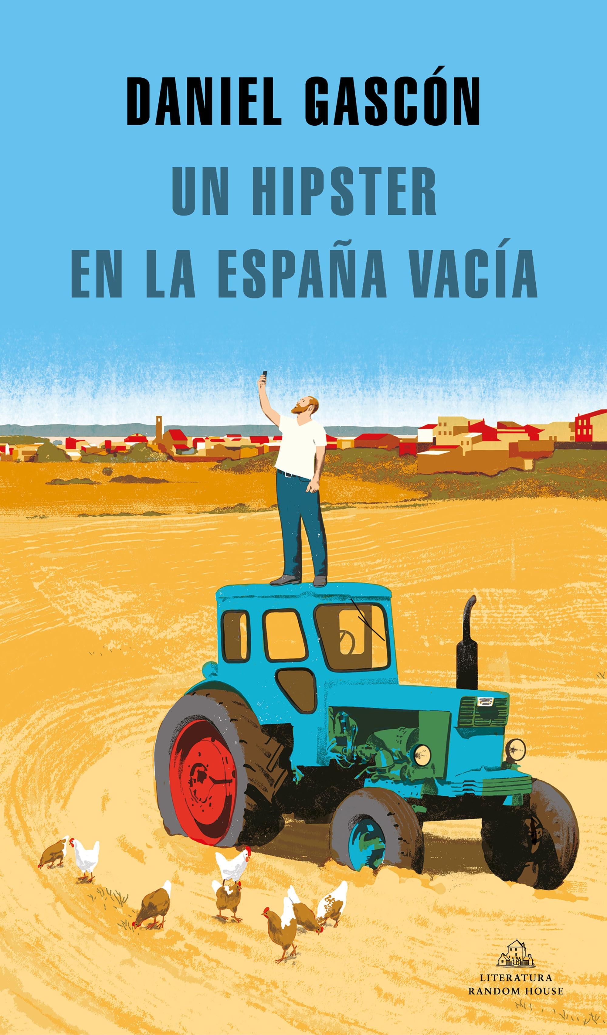 HIPSTER EN LA ESPAÑA VACÍA,UN