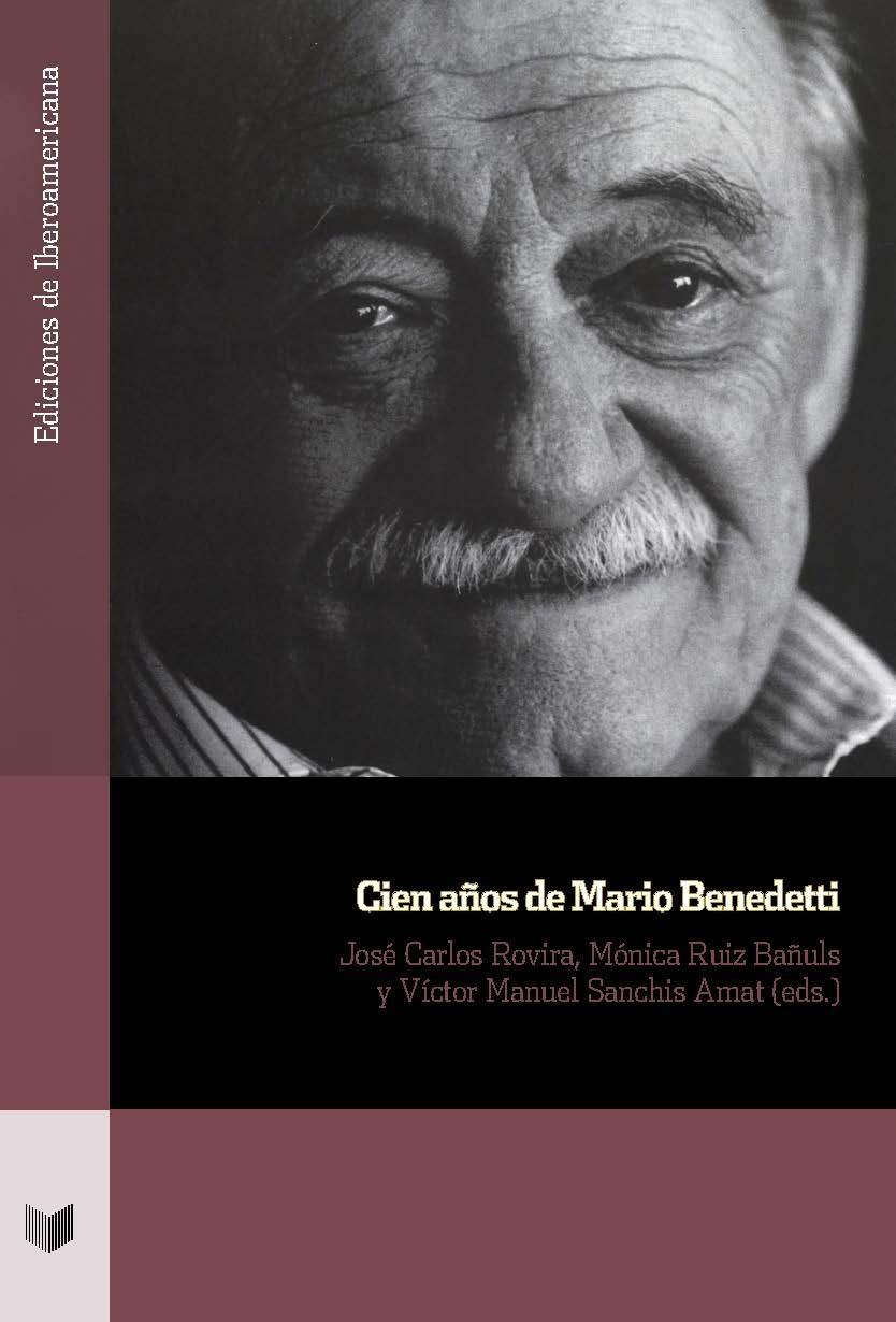 CIEN AÑOS DE MARIO BENEDETTI. 