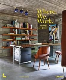 WHERE WE WORK : HOME OFFICES