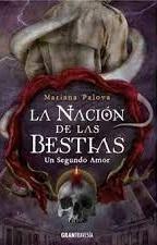 SEGUNDO AMOR, UN. LA NACIÓN DE LAS BESTIAS 0.5