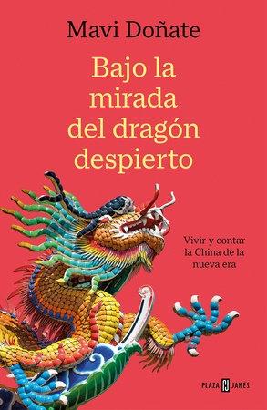 BAJO LA MIRADA DEL DRAGON DESPIERTO