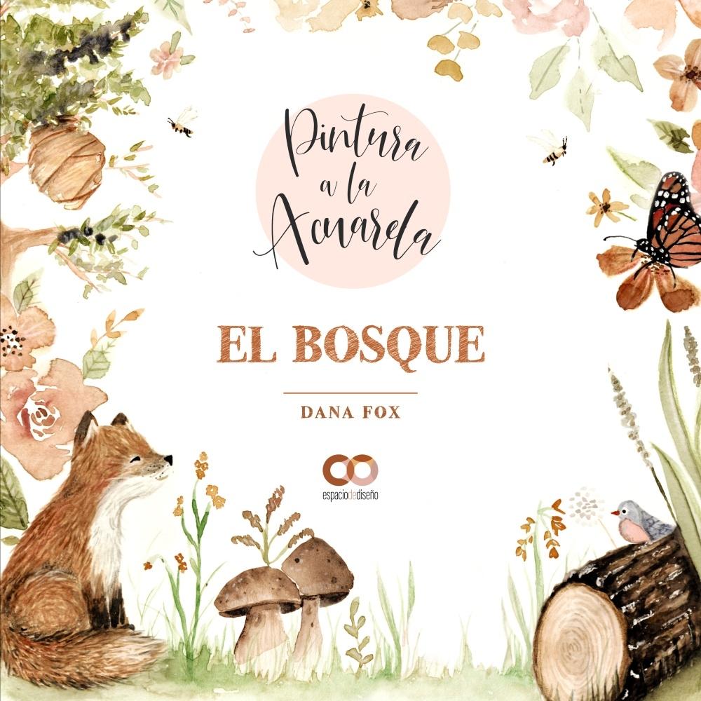 PINTURA A LA ACUARELA. EL BOSQUE.
