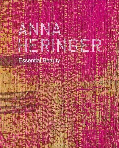 HERINGER: ANNA HERINGER. ESSENTIAL BEAUTY. 