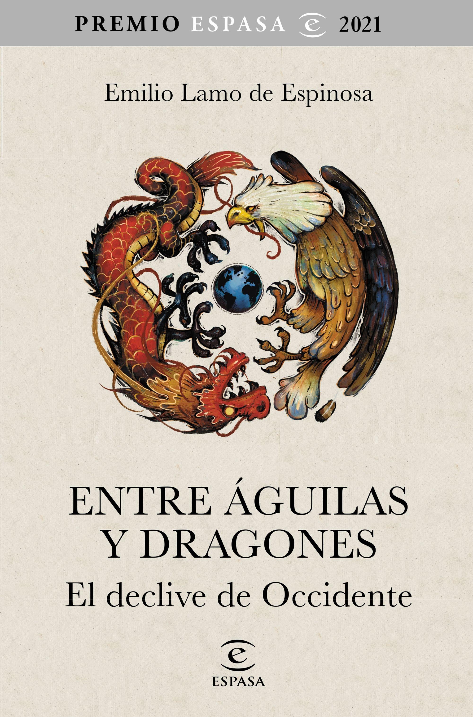 ENTRE AGUILAS Y DRAGONES "EL DECLIVE DE OCCIDENTE"