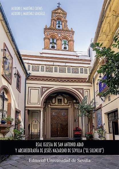 REAL IGLESIA DE SAN ANTONIO ABAD Y ARCHICOFRADIA DE JESUS NAZARENO DE SEVILLA "("EL SILENCIO")"