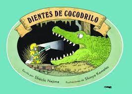 DIENTES DE COCODRILO. 